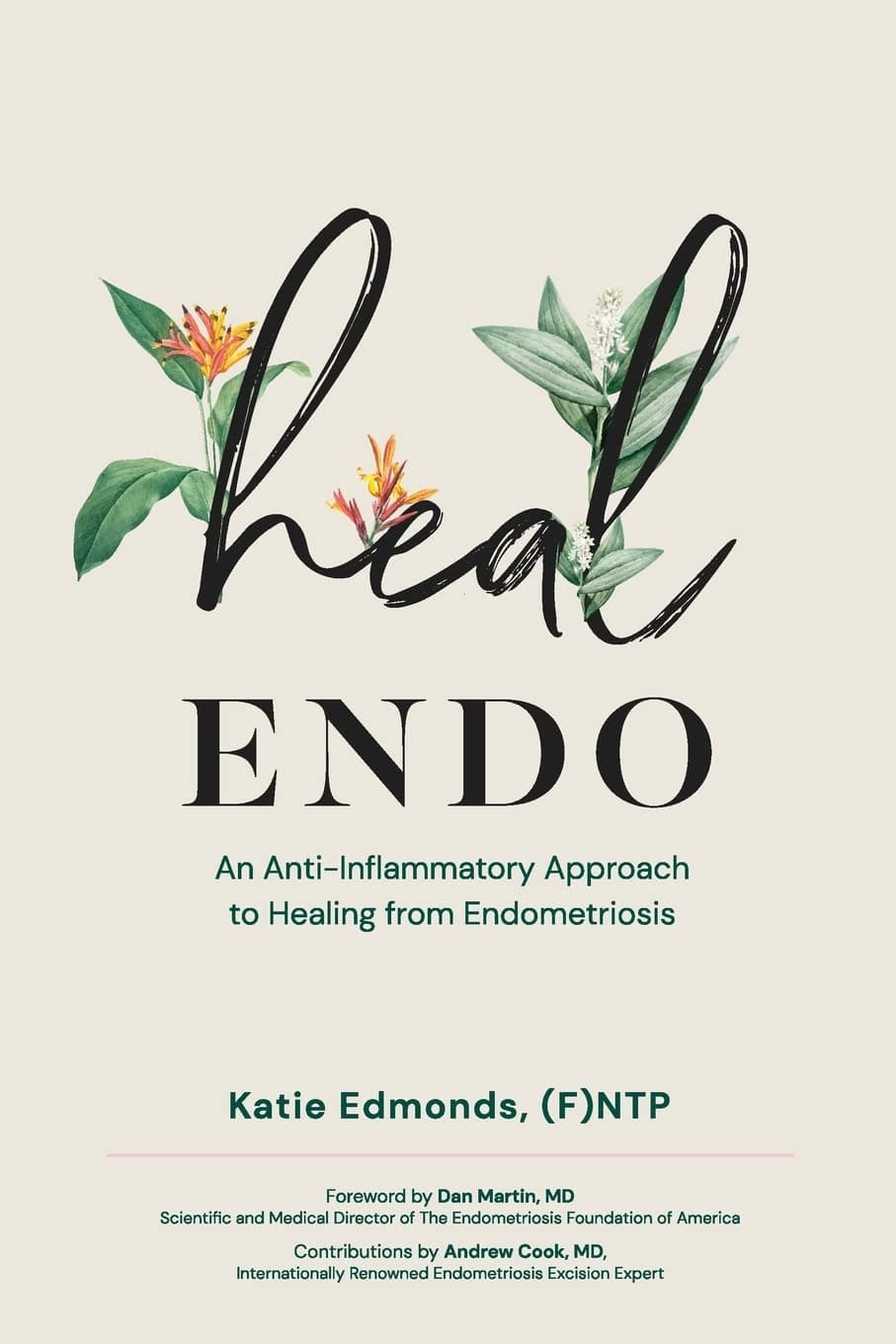 Heal Endo Book Heal Endo book about anti-inflammatory approach to endometriosis